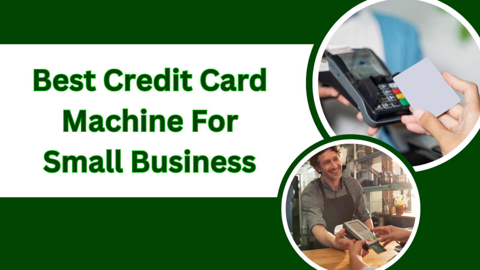 Credit Card Machine For Small Business